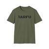 TARFU T-Shirt | Military Graphic Tee