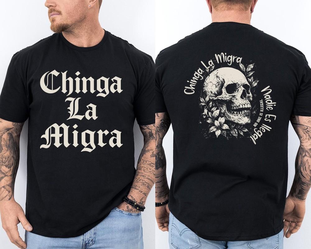 

Chinga la Migra No One Is Illegal On Stolen Land Nadie Es Ilegal 2 Sided Tee Unisex T-Shirt XL