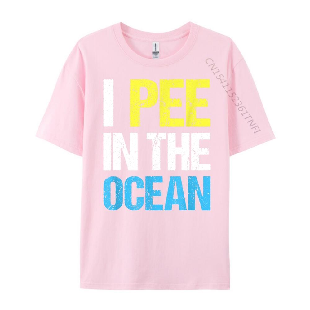 I Pee In The Ocean Funny Beach Vacation Cream T Shirt Breathable Mens Shirts Alphabet