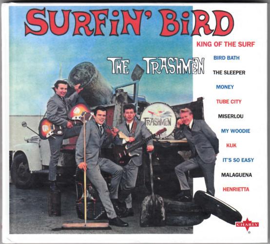 

CD TRASHMEN - Surfin Bird SNAX633CD Charly Records 2011 Япония Рок Б/У