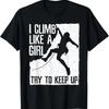 Cool Rock Climbing Design For Unisex Girls Kids Climb Lovers T Shirt