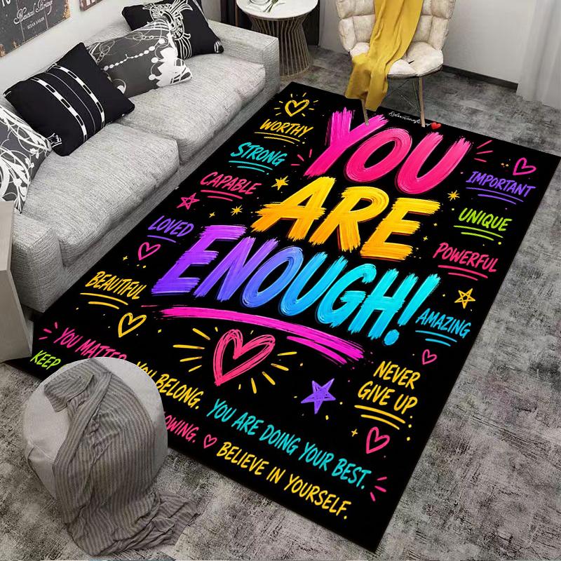 You Are Enough Motivational Carpet Non-slip Rug Suitable for Living Room and Bedroom Sofas