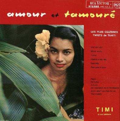LP-Platte TIMI ET SES TAHITIENS - Amour Et Tamoure Les Plus Celebres 440113S RCA VICTOR 1963 Frankreich Weltmusik Gebraucht