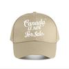 Canada Is Not For Sale Graphic Baseball Cap Fashion Unisex Sunhat Womens Outdoor Sports Snapback Cap