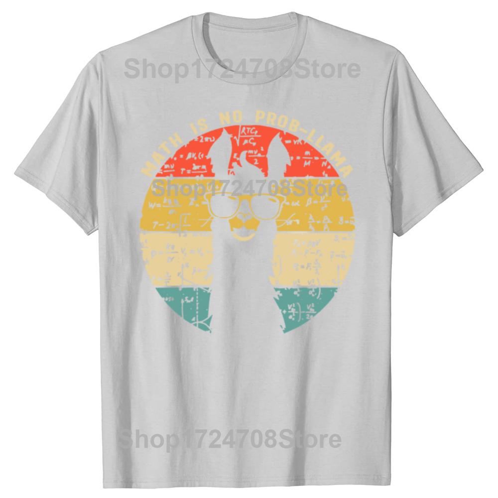Funny Math is No ProbLlama Math Llama Teacher T Shirts Cotton Streetwear Short Sleeve Birthday Gifts Summer Style Tshirt