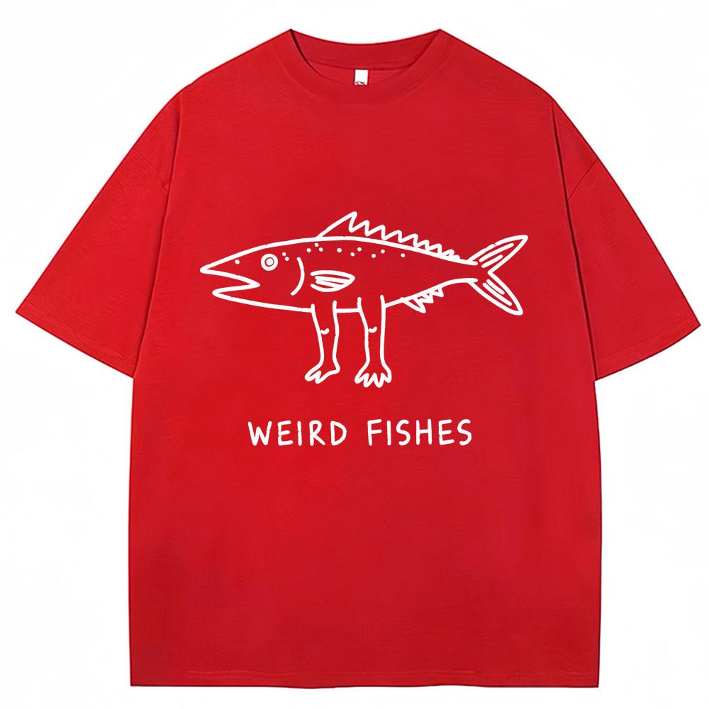 Weird Fish Meme Funny Print Tshirt Unisex Unisex Humor Fashion Personality T Shirts 100 Cotton Oversized Casual T Shirt Streetwear