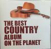 CD VARIOUS  Best Country Album On The Planet TMKCD098 Music Kitchen L 2017 UK Pop Used