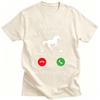 My Horse Is Calling and I Must Go Birthday Novelty Funny Graphic T Shirts Unisex Unisex Fashion Tops Casual Oversized Tshirt