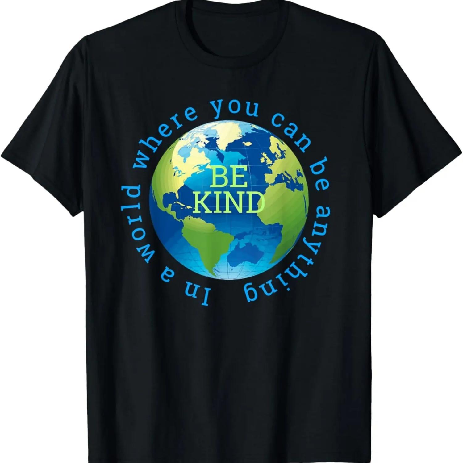 

_In a Word Where You Can Be Anything, Be Kind_ Unity TShirt T-Shirt XXXXXL чорний