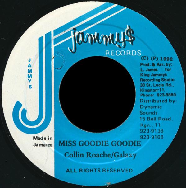

7inch Record GALAXY P & COLIN ROACH - Miss Goodie Goodie none Jammy s Records 1992 Jamaica Reggae, Ska & Dub Used