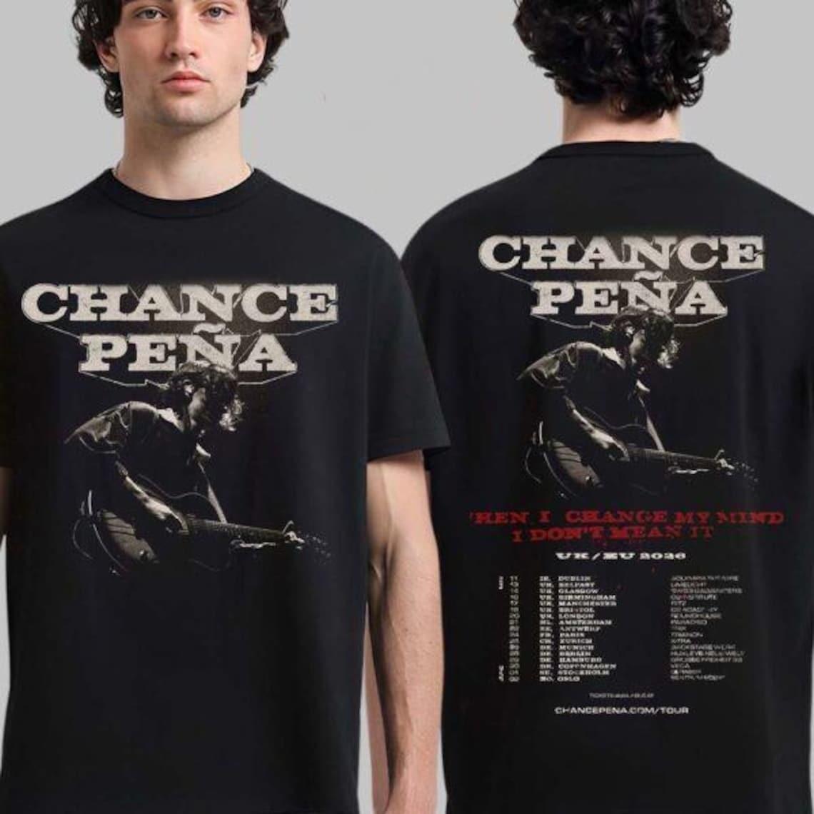 Chance Pena When I Change My Mind I Don’t Mean It 2026 Tour Shirt PP22849 S