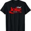 Dad Joke Loading Shirt, Funny Father Daddy Gag Pun T-Shirt