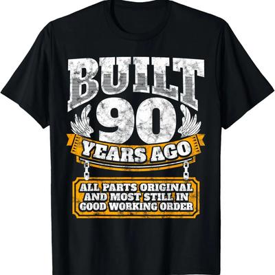 Funny 90th Birthday Shirt B-Day Gift Saying Age 90 Year Joke