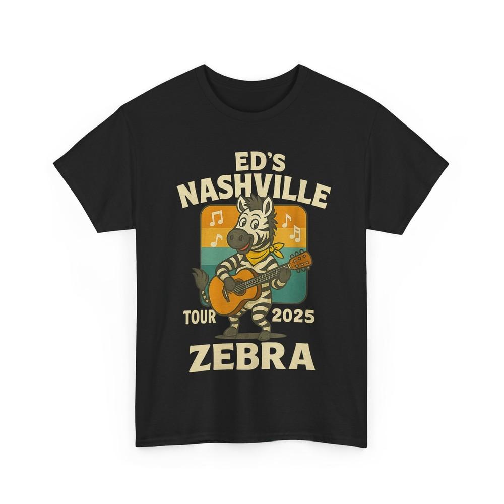 

Ed‘s Nashville Tour 2025 Zebra Funny T-Shirt S
