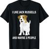 I Like Jack Russells T Shirt Funny Dog Owner Pets Lover