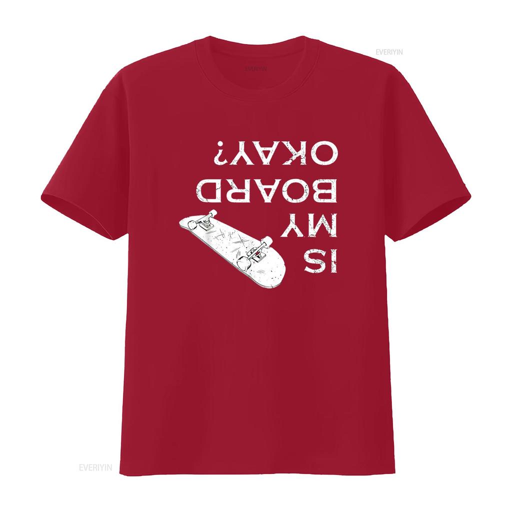 Is My Board Okay Skater life Skating Skateboarding Mens T Shirt Black S vintage Washed Comfortable Versatile Unisex streetwear