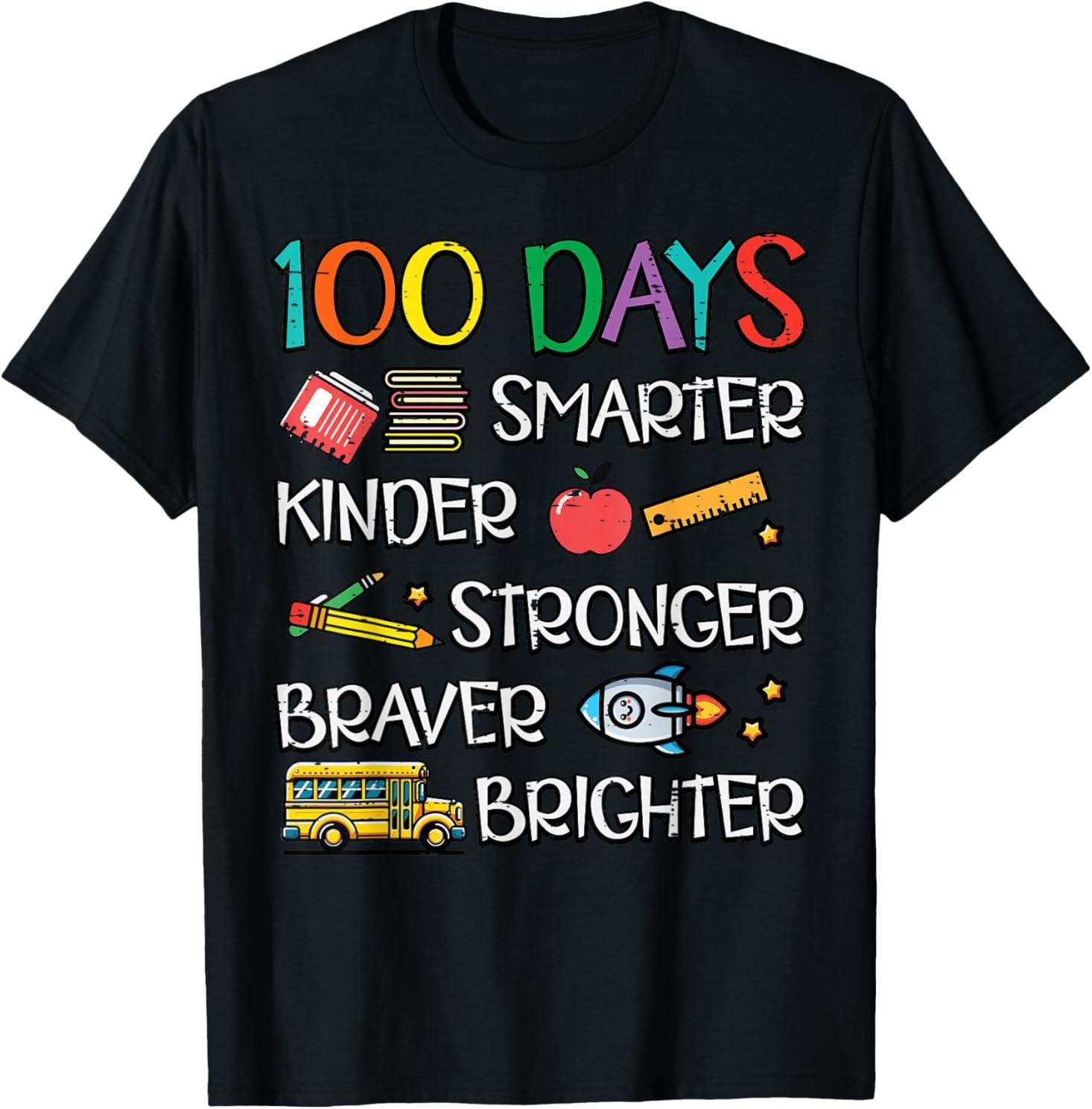 100 Days Smarter Kinder 100th Day of School Women Men T-Shirt S