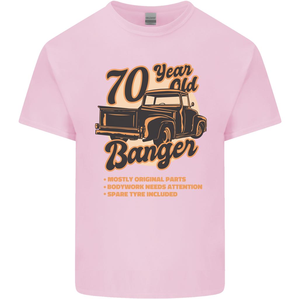70 Year Old Banger Birthday 70th Year Old Unisexs Light Cotton Tshirt