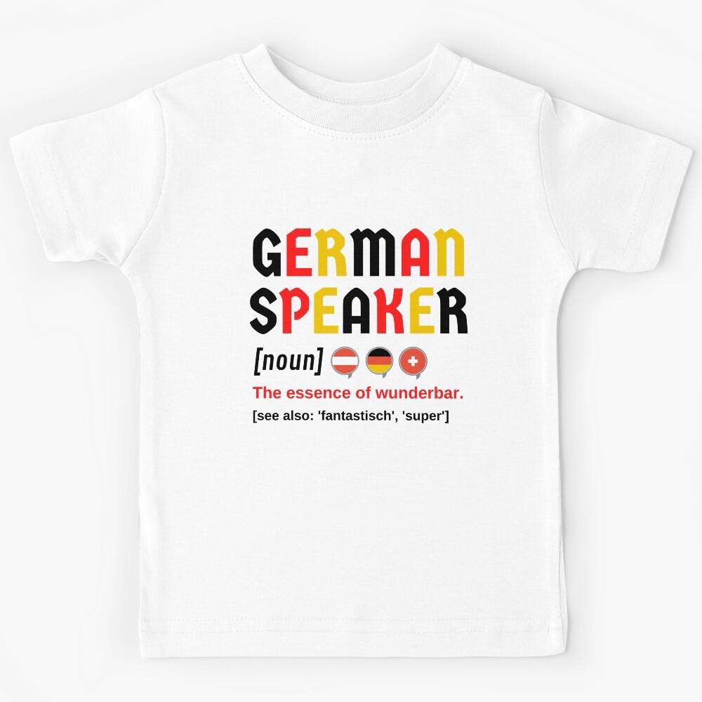 German Speaker Wunderbar Gift Kids T-Shirt 100