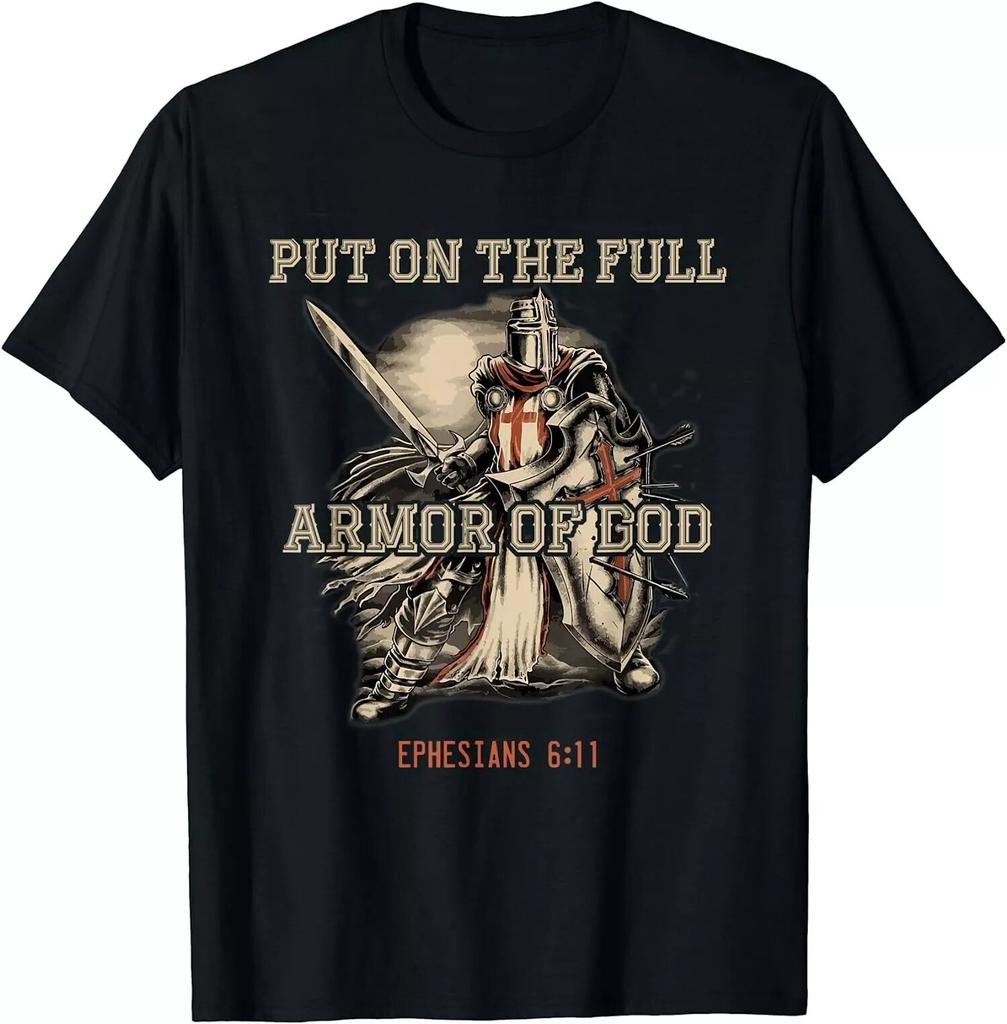 NEW LIMITED Put On The Full Armor Of God Christian Religious Quote T-Shirt