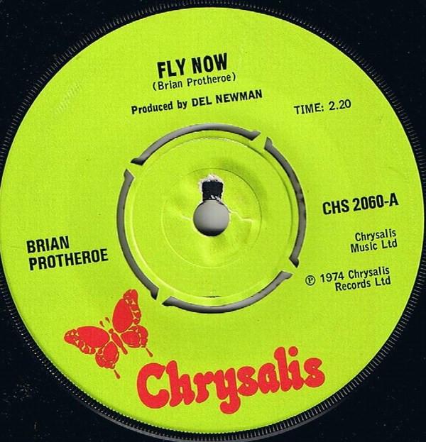 

7inch Record BRIAN PROTHEROE - Fly Now CHS2060 Chrysalis 1975 UK Rock Used