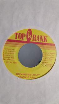

7inch Record FRANKIE PAUL Driving Me Crazy NONE Top Rank 1993 Jamaica Reggae Ska Dub Used