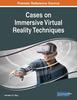 The Cases On Immersive Virtual Reality Techniques Book