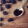 Foodies Rush In by Tanya Eby Paperback Book 9780986013300