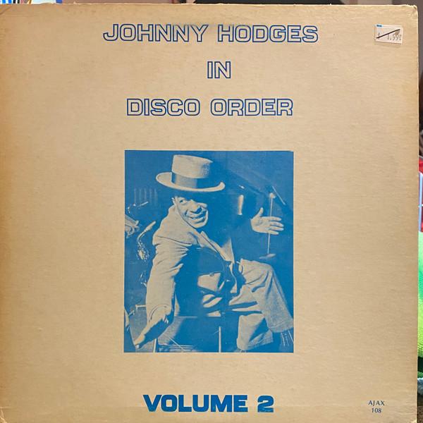 

LP Record JOHNNY HODGES - In Disco Order Volume 2 AJAX108 Ajax 1977 US Jazz Used
