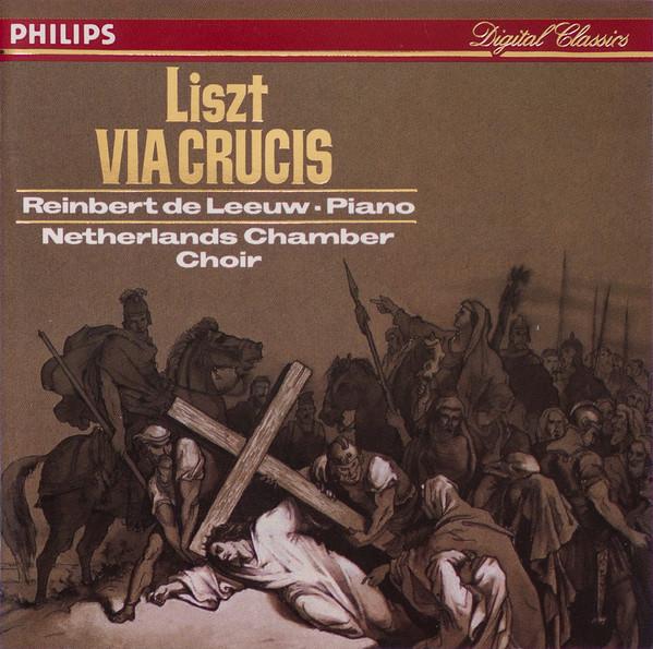 

CD FRANZ LISZT - REINBERT DE LEEUW, NE - Via Crucis 4166492 Philips 1986 Japan Classical Used