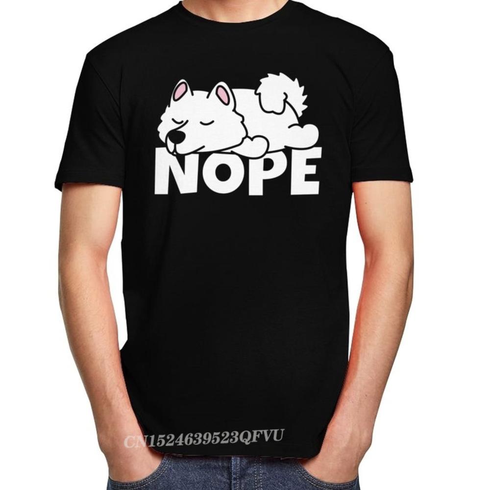 Funny Samoyed TShirt Mens Camisas Men Pure Cotton Russian Dog Lover Tee Crew Neck Leisure Nope Tshirt Friend Camisas