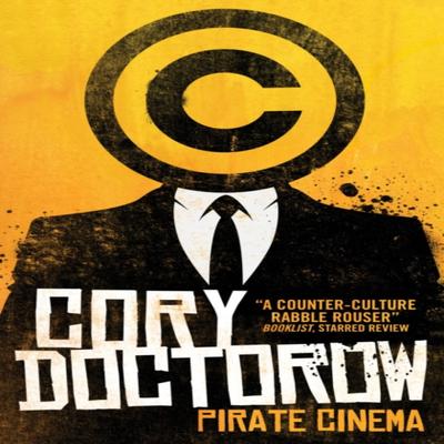 Pirate Cinema by Cory Doctorow Paperback Book 9781781167465