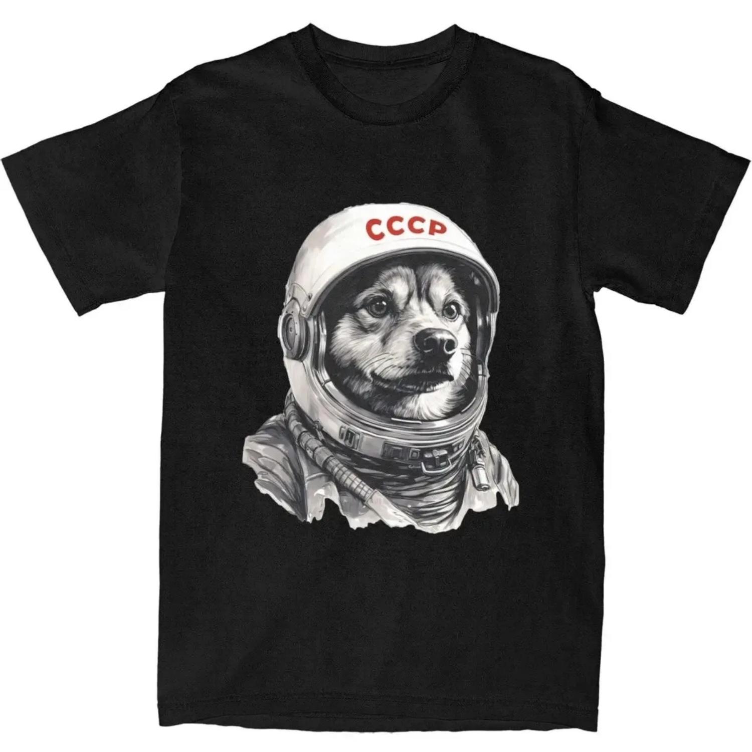 CCCP Rusia Laika Space Urss Astronauta Dog T-Shirt  First dog in Space Cotton T-Shirts Summer O-Neck Tees Oversized Clothing S чёрный