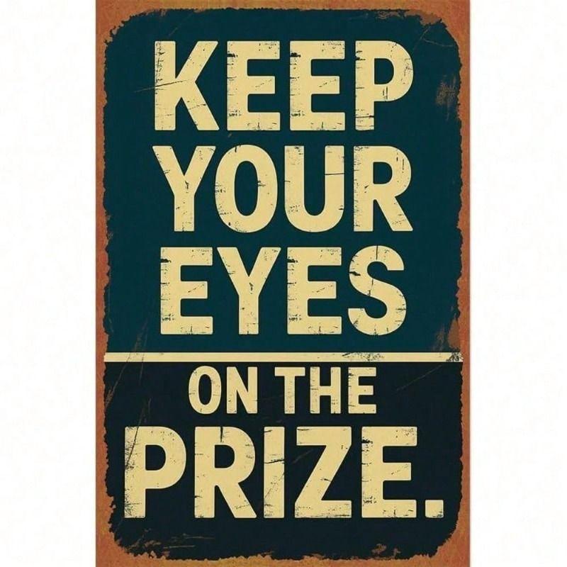 

Metal Wall Art Vintage Eye On The Prize Poster for Bar