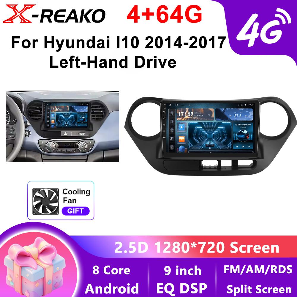 X-REAKO Car Video Player for Hyundai I10 2014-2017 Lhd GPS Navigation Built-in Dsp Carplay Autoradio Android Head Unit
