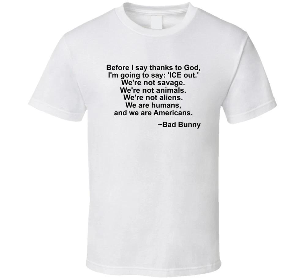 Ice Out Were Not Savage Were Not Animals Bad Bunny Quote T Shirt S