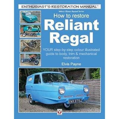 How To Restore Reliant Regal Book