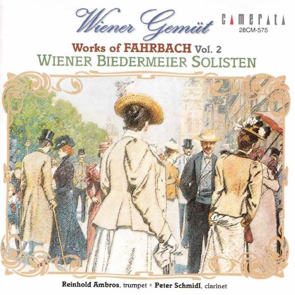

CD VIENNA BIEDERMEIER SOLOISTS, FAHLBA - Fahlbach II 28CM575 Camerata 2001 Japan ObiClassical Used