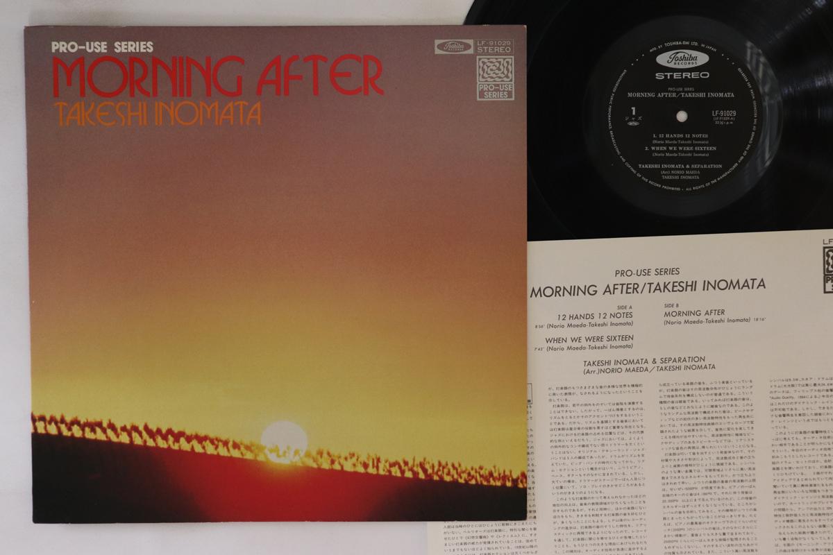 

LP Record TAKESHI INOMATA Morning After LF91029 TOSHIBA 1977 Japan Jazz Used