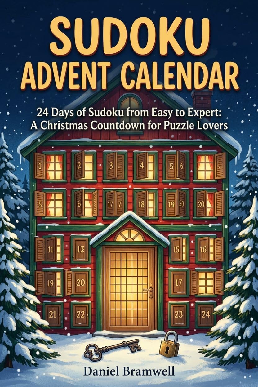 Sudoku Adventskalender: 24 Tage Sudoku von Leicht bis Experte: Ein Weihnachtszählkalender für Puzzle-Liebhaber