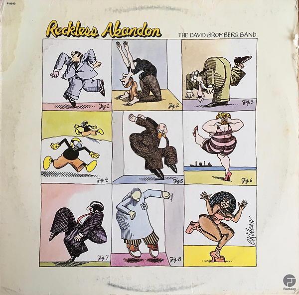 

LP Record DAVID BROMBERG BAND - Reckless Abandon F9540 FANTASY 1977 US Rock Used