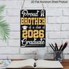 2D Flat, 1pc "Proud Brother of A Class of 2026 Graduate" Aluminium Sign - 8"x12" Gold Glitter Graduation Decor, Grad Cap & Medal Wall Art, Perfect