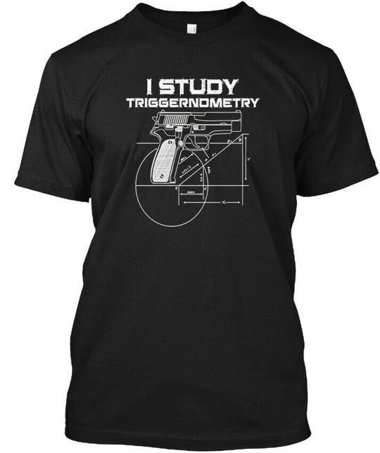 I Study Triggernometry Gun Owner 2nd Ame - T-Shirt Made in USA S to 5XL 2XL