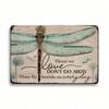 Dragonfly Quote Metal Wall Art Sign 8x12 Inch Home Decor with Holes