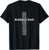 Christian Blessed Dad Cross Father's Day Shirt T-Shirt