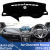For Chevrolet Monza 2019 2020 2021 2022 Dashboard Cover Dash Mat Board Pad Carpet Dashmat Anti-UV Mats Left Right Hand Drive
