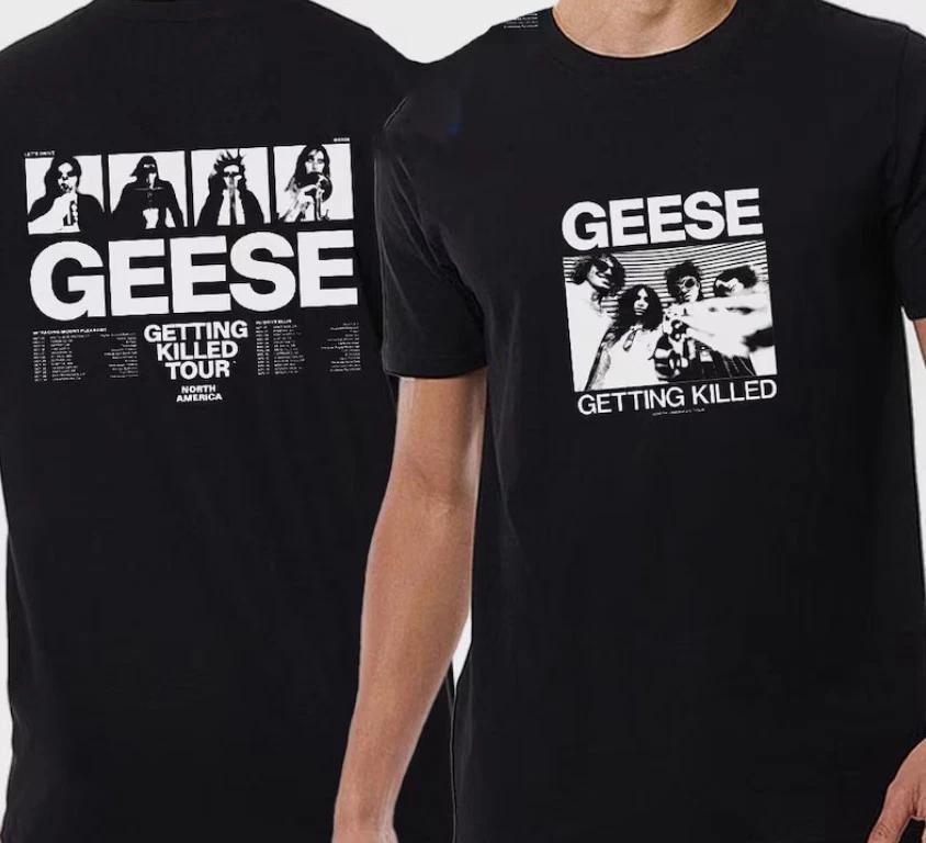 Geese Getting Killed Tour 2025 North America Two Sided T-Shirt 4XL