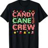 Candy Cane Crew Christmas Candy Cane Lover Family Pajama T-Shirt