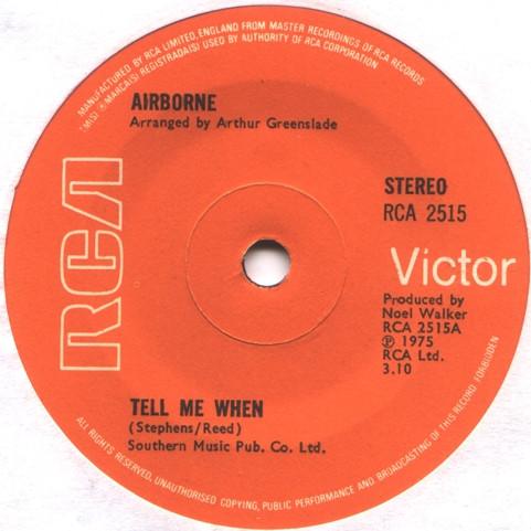 

7inch Record AIRBORNE - Tell Me When RCA2515 RCA Victor 1975 UK Pop Used