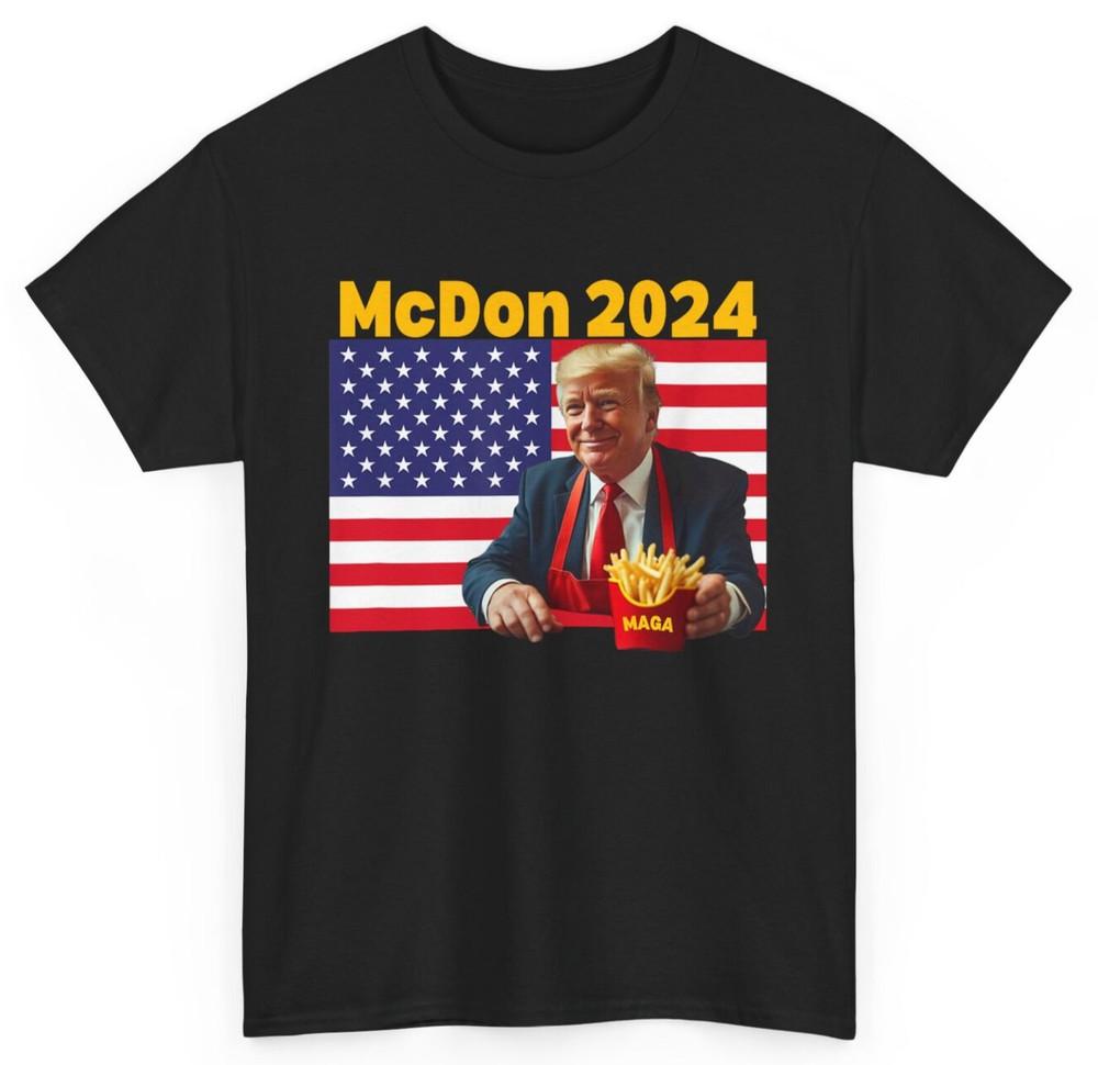 McDon 2024 Funny Donald Trump French Fry Cooking Fries T-Shirt